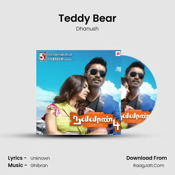 Teddy Bear Song mp3 | Dhanush