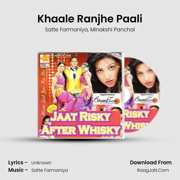 Khaale Ranjhe Paali Song mp3 | Satte Farmaniya