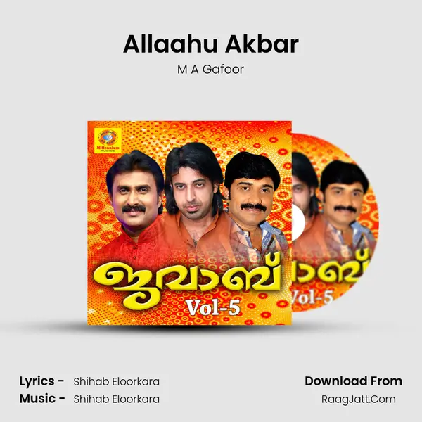 Allaahu Akbar Song mp3 | M A Gafoor