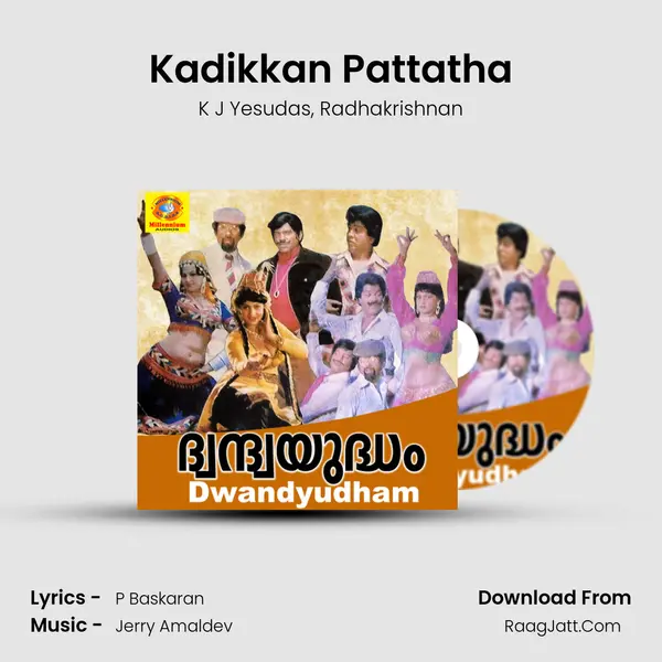 Kadikkan Pattatha mp3 song