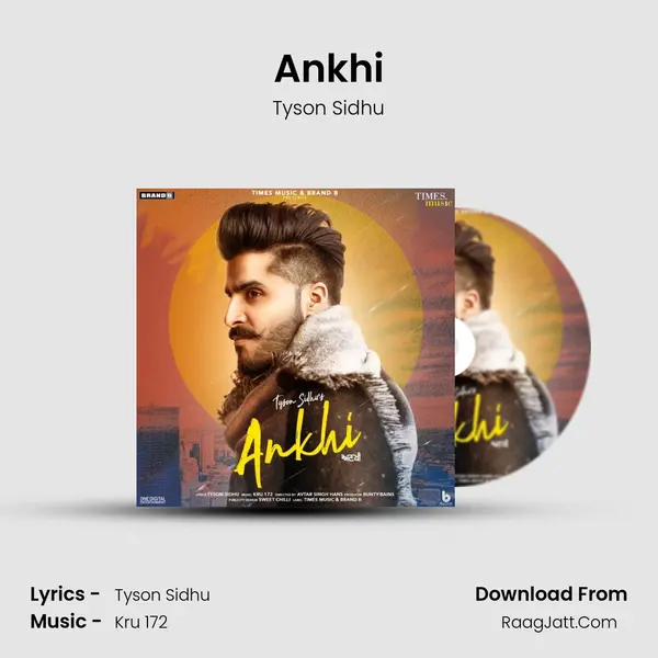 Ankhi Song mp3 | Tyson Sidhu