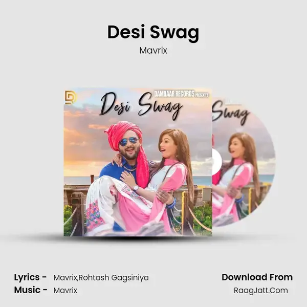 Desi Swag Song mp3 | Mavrix