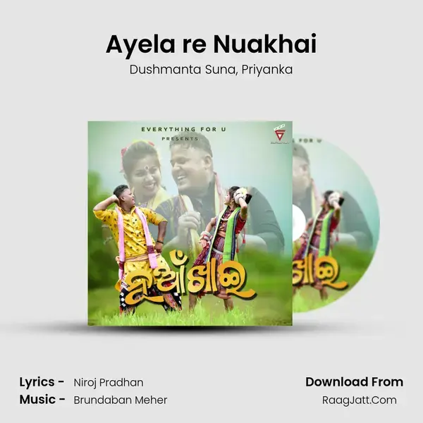 Ayela re Nuakhai Song mp3 | Dushmanta Suna