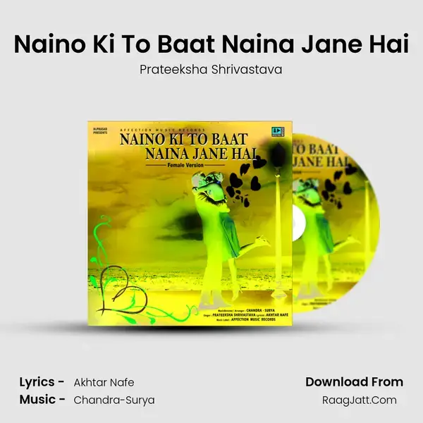 Naino Ki To Baat Naina Jane Hai mp3 song