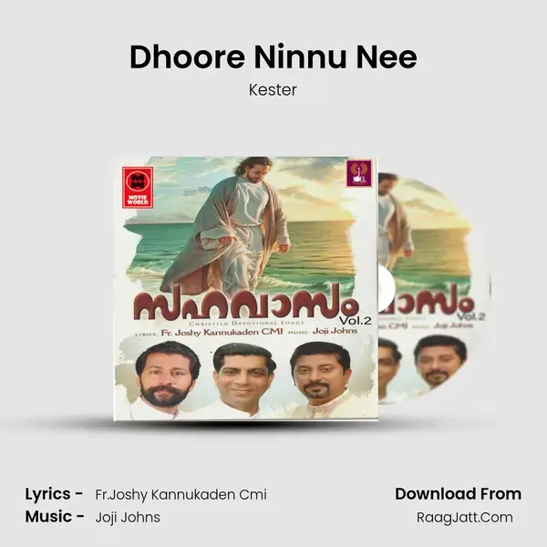 Dhoore Ninnu Nee Song mp3 | Kester