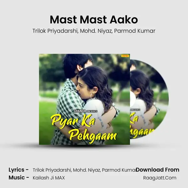 Mast Mast Aako mp3 song