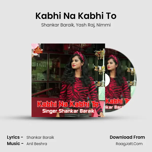 Kabhi Na Kabhi To mp3 song