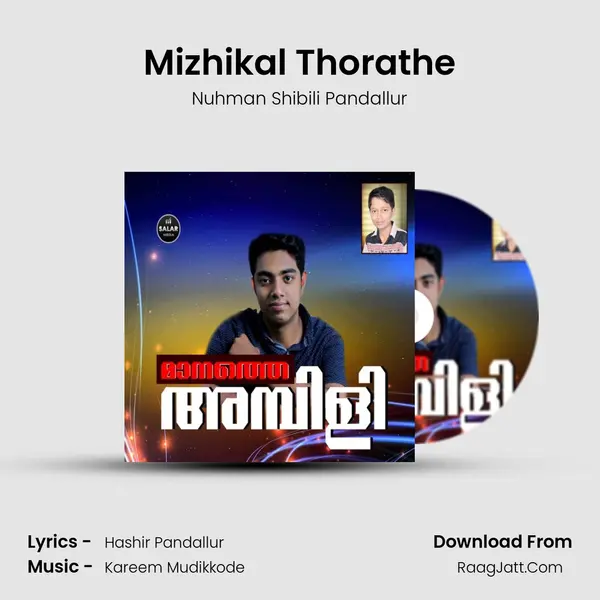 Mizhikal Thorathe mp3 song