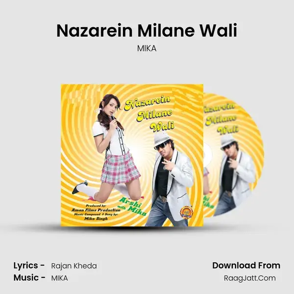 Nazarein Milane Wali mp3 song