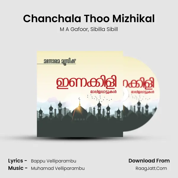 Chanchala Thoo Mizhikal Song mp3 | M A Gafoor