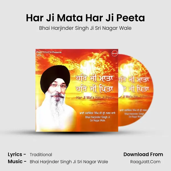 Har Ji Mata Har Ji Peeta Song mp3 | Bhai Harjinder Singh Ji Sri Nagar Wale