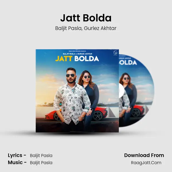 Jatt Bolda mp3 song