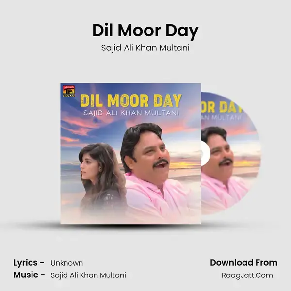 Dil Moor Day mp3 song