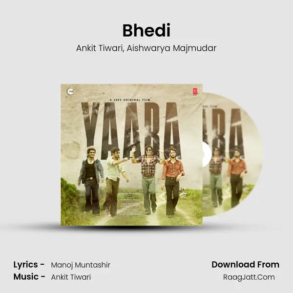 Bhedi Song mp3 | Ankit Tiwari