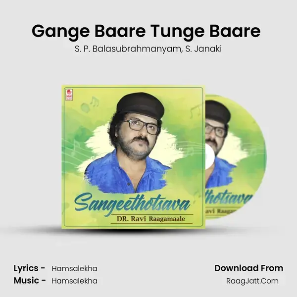 Gange Baare Tunge Baare (From 