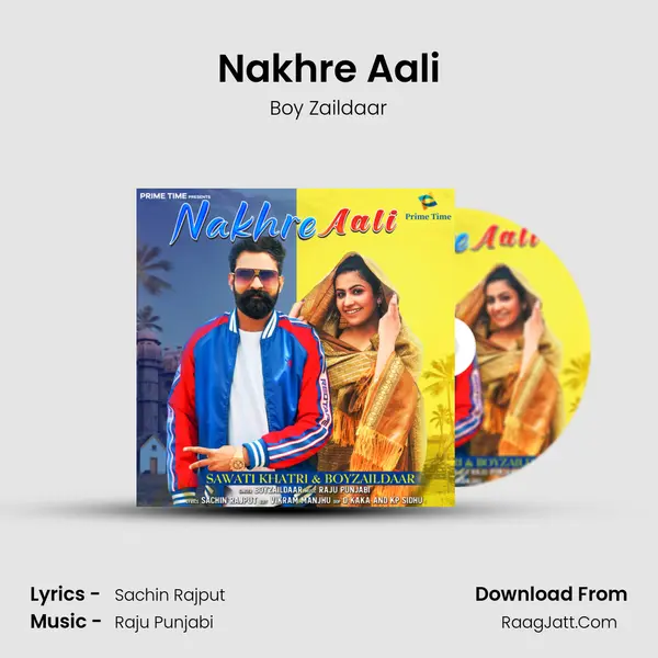 Nakhre Aali Song mp3 | Boy Zaildaar