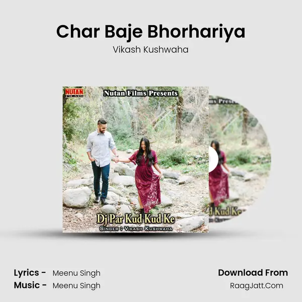 Char Baje Bhorhariya mp3 song