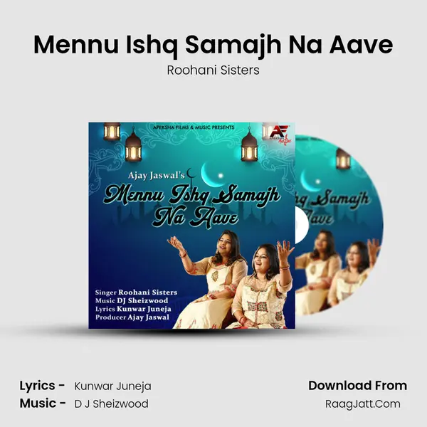 Mennu Ishq Samajh Na Aave mp3 song