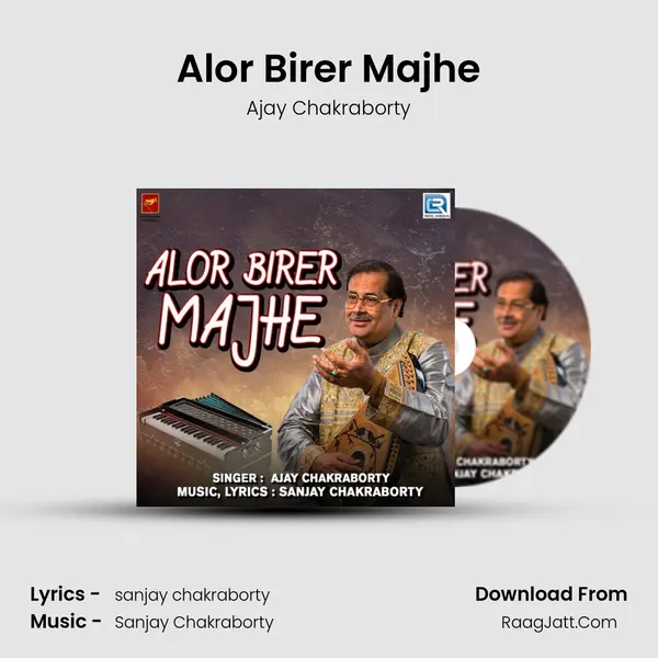 Alor Birer Majhe mp3 song