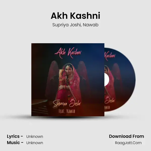 Akh Kashni mp3 song