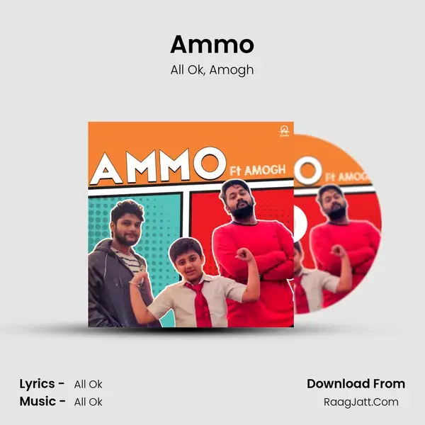 Ammo mp3 song