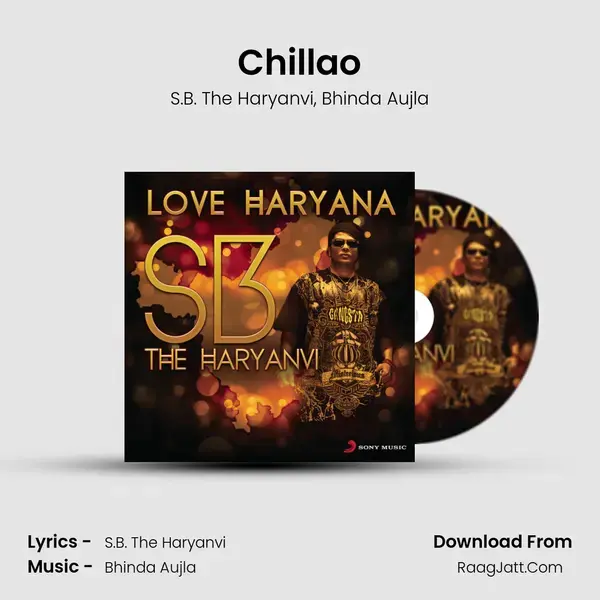 Chillao Song mp3 | S.B. The Haryanvi