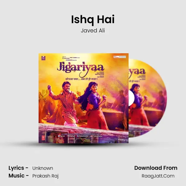 Ishq Hai Song mp3 | Javed Ali