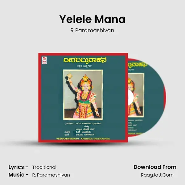 Yelele Mana Song mp3 | R Paramashivan