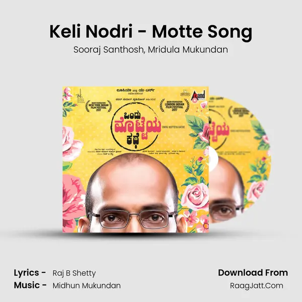 Keli Nodri - Motte Song Song mp3 | Sooraj Santhosh