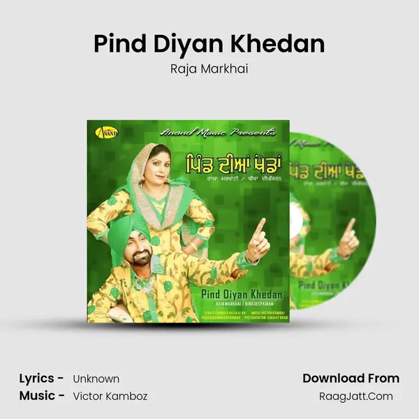 Pind Diyan Khedan mp3 song