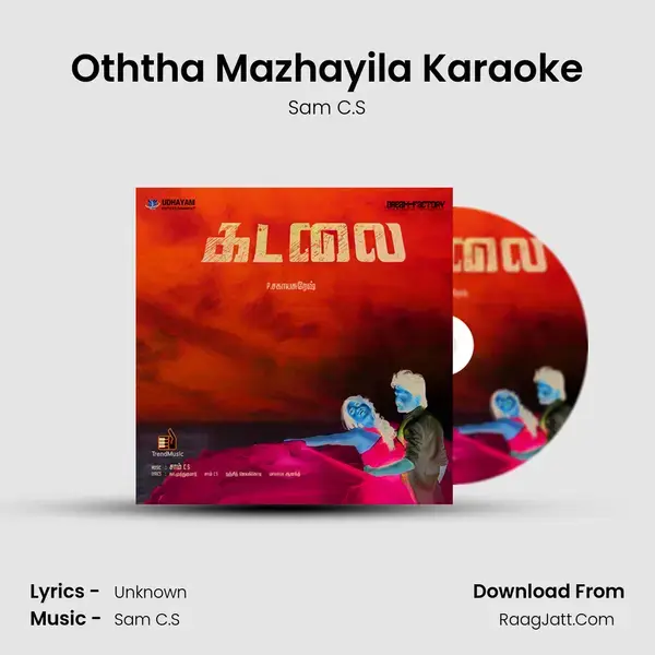 Oththa Mazhayila Karaoke Song mp3 | Sam C.S