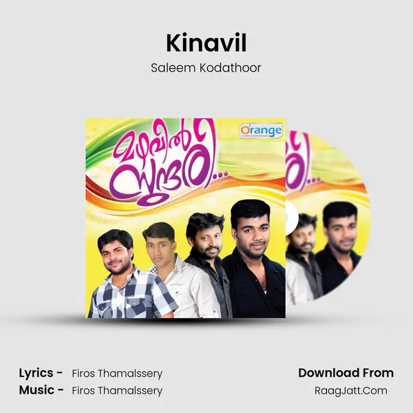 Kinavil Song mp3 | Saleem Kodathoor