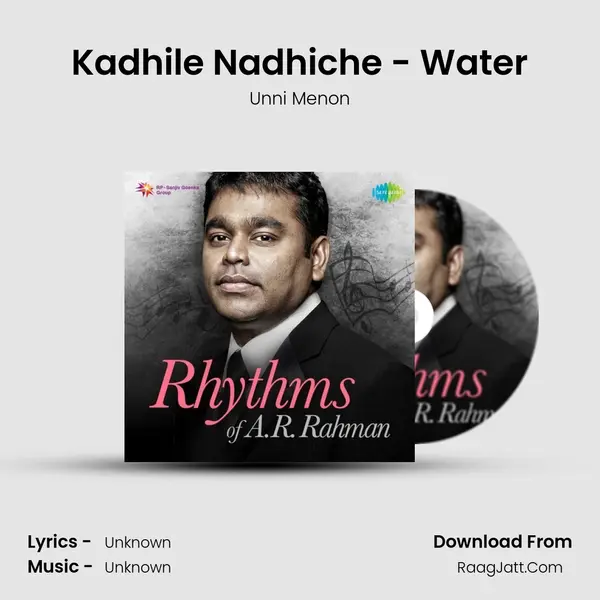 Kadhile Nadhiche - Water Song mp3 | Unni Menon