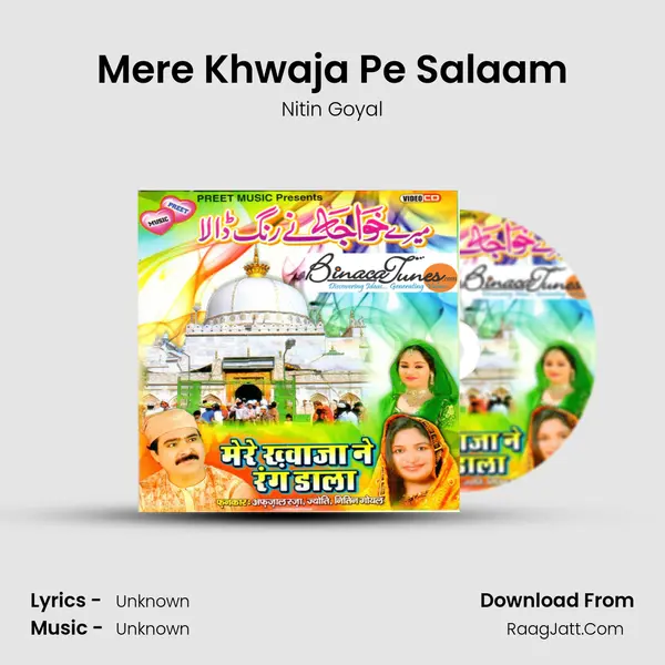 Mere Khwaja Pe Salaam Song mp3 | Nitin Goyal