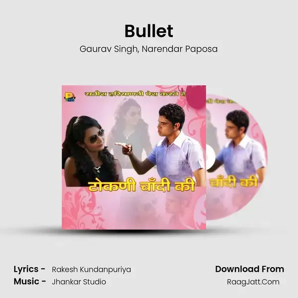 Bullet Song mp3 | Gaurav Singh