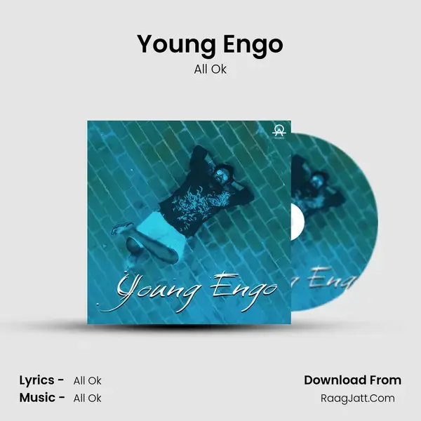 Young Engo Song mp3 | All Ok