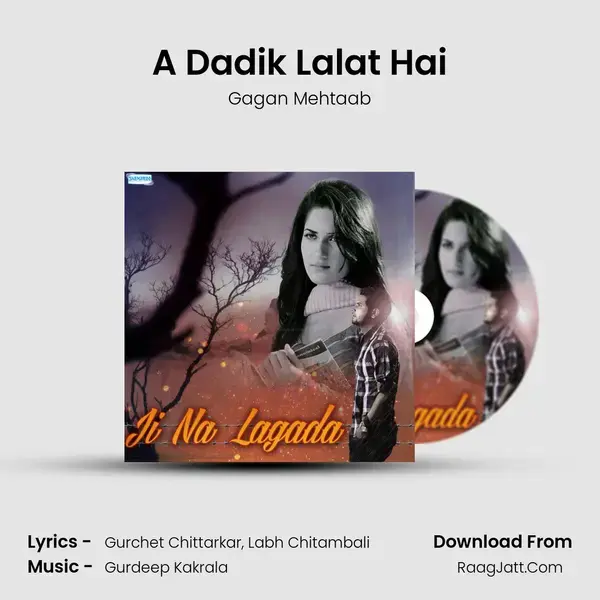 A Dadik Lalat Hai mp3 song