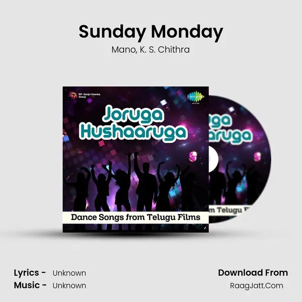 Sunday Monday Song mp3 | Mano