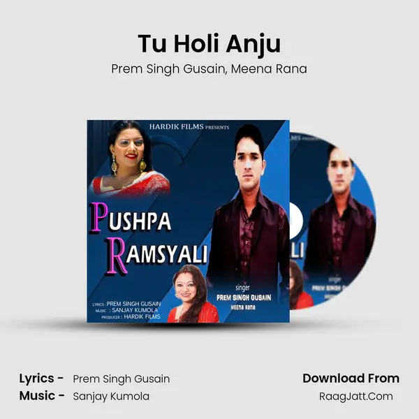 Tu Holi Anju mp3 song