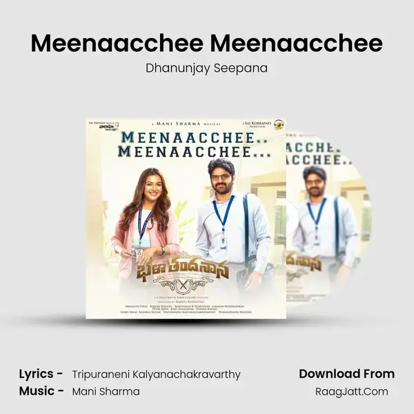 Meenaacchee Meenaacchee Song mp3 | Dhanunjay Seepana