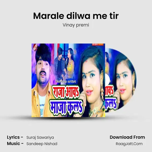 Marale dilwa me tir mp3 song