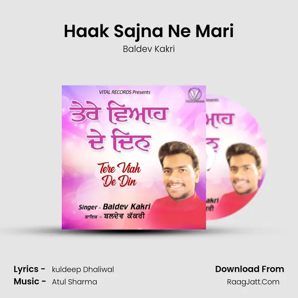 Haak Sajna Ne Mari mp3 song