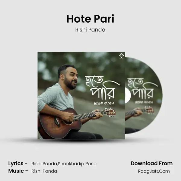 Hote Pari mp3 song