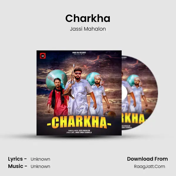 Charkha mp3 song