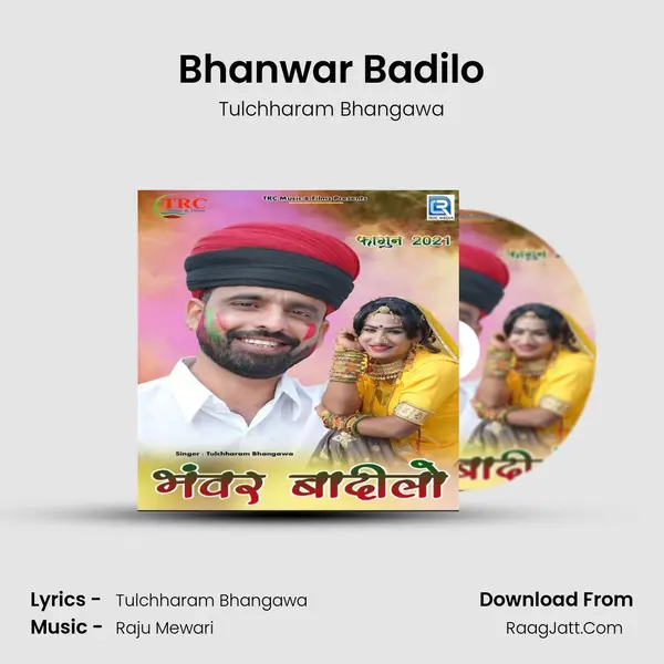 Bhanwar Badilo mp3 song