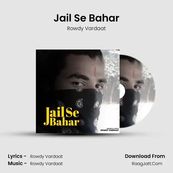 Jail Se Bahar mp3 song