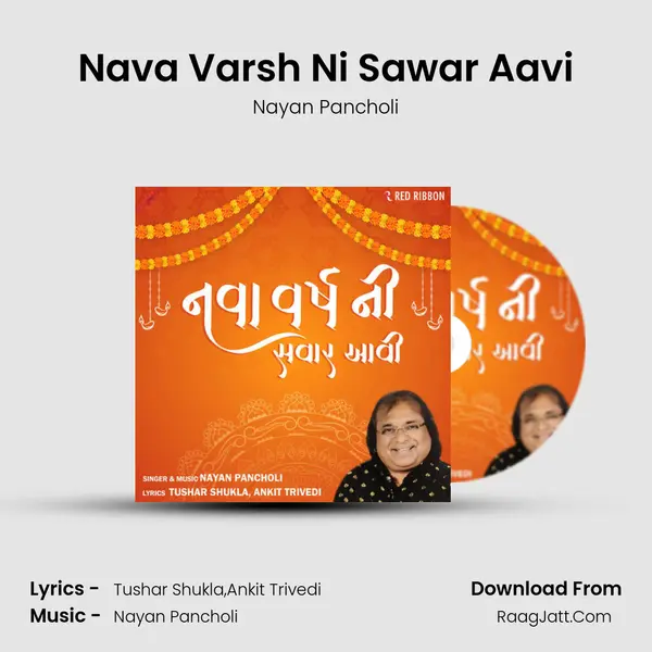 Nava Varsh Ni Sawar Aavi - Nayan Pancholi