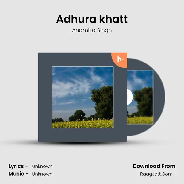 Adhura khatt mp3 song