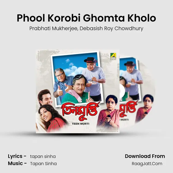 Phool Korobi Ghomta Kholo mp3 song