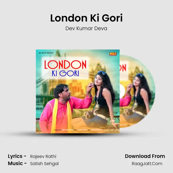 London Ki Gori mp3 song